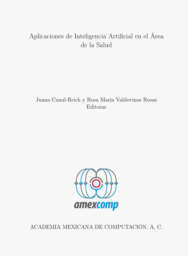 Libro: Aplicaciones de Inteligencia Artificial en el Área de la Salud